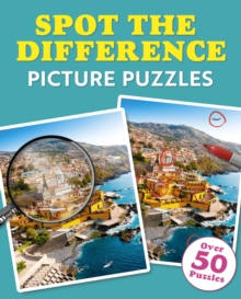 Spot the Difference Picture Puzzles : Over 50 Puzzles