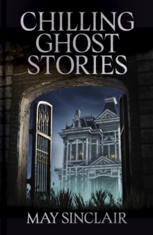 Chilling Ghost Stories