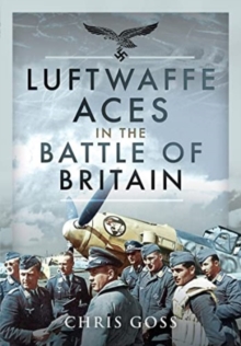 Luftwaffe Aces in the Battle of Britain
