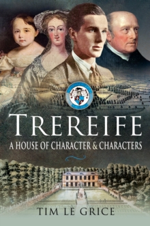 Trereife : A House of Character and Characters