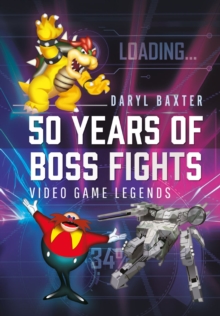 50 Years of Boss Fights : Video Game Legends