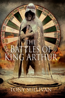 The Battles of King Arthur