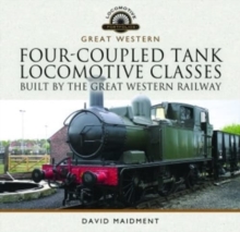 Four-Coupled Tank Locomotive Classes Built by the Great Western Railway