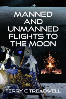 Manned and Unmanned Flights to the Moon