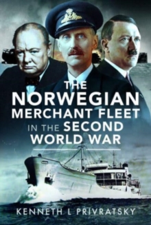 The Norwegian Merchant Fleet in the Second World War