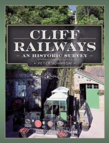 Cliff Railways : An Historic Survey