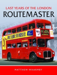 Last Years of the London Routemaster