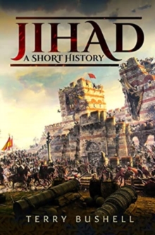 Jihad: A Short History