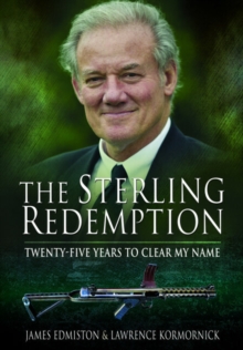 The Sterling Redemption : Twenty Five Years To Clear My Name