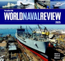 Seaforth World Naval Review : 2025