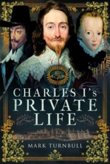 Charles I's Private Life