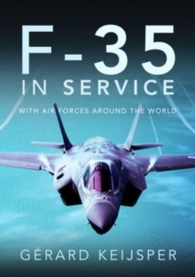 F-35 In Service : With Air Forces Around The World