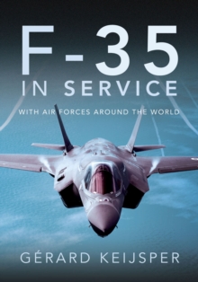 F-35 In Service : With Air Forces Around the World