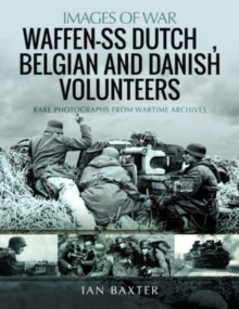 Waffen-SS Dutch & Belgian Volunteers