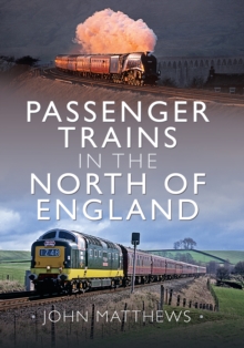 Passenger Trains in the North of England