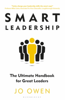 Smart Leadership : The Ultimate Handbook for Great Leaders