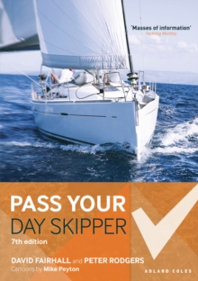 Pass Your Day Skipper : 7th Edition