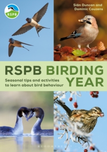 RSPB Birding Year : Seasonal tips and activities to learn about bird behaviour