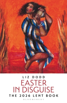 Bloomsbury Publishing Plc Easter In Disguise , The 2026 Bloomsbury Lent Book