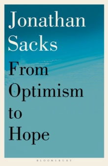 Bloomsbury Publishing Plc From Optimism To Hope