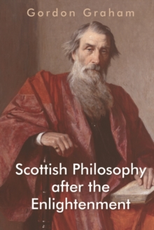 Scottish Philosophy after the Enlightenment