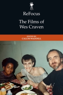 ReFocus: The Films of Wes Craven