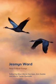 Jesmyn Ward : New Critical Essays