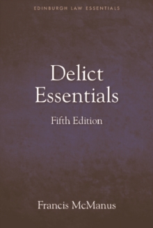 Delict Essentials : 5th edition