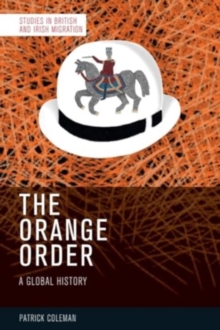 The Orange Order : A Global History