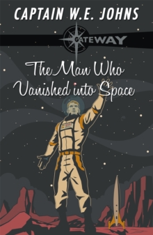 The Man Who Vanished into Space