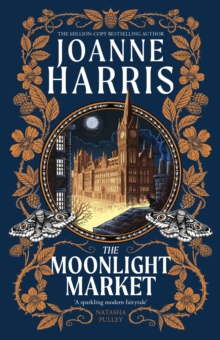 Orion Publishing Co The Moonlight Market , Romantasy Meets Romeo And Juliet In This Spellbinding Modern Fairytale From The Million-copy Bestseller
