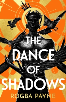 The Dance of Shadows