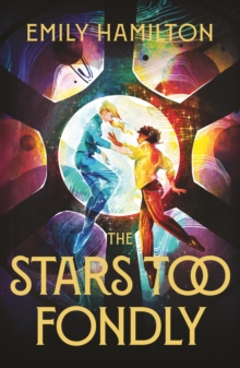 Orion Publishing Co The Stars Too Fondly , An Interstellar Sapphic Romance That Will Lift You Up And Steal Your Heart