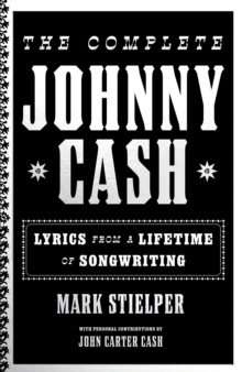 Orion Publishing Co The Complete Johnny Cash , Lyrics From A Lifetime Of Songwriting