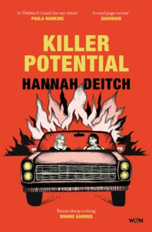 Killer Potential : The hot, twisty, stay-up-all-night novel for fans of THE GUEST and MY SISTER THE SERIAL KILLER