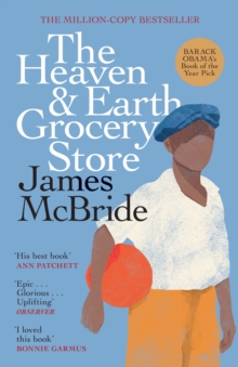 The Heaven & Earth Grocery Store : The Million-Copy Bestseller