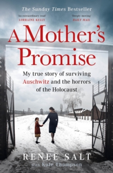 Orion Mother's Promise , My True Story Of Surviving Auschwitz And The Horrors Of The Holocaust, The Sunday Times Bestseller
