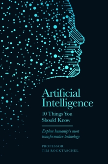 Artificial Intelligence : 10 Things You Should Know