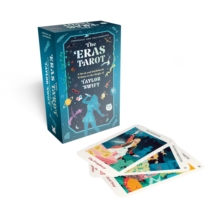 The Eras Tarot : A Deck and Guidebook Tribute to the Magic of Taylor Swift (Unofficial and Unauthorized)