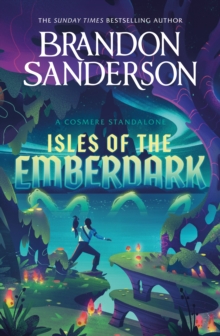 Orion Publishing Co Isles Of The Emberdark , A Cosmere Standalone