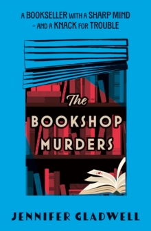 The Bookshop Murders : A totally gripping and page-turning British Golden Age murder mystery
