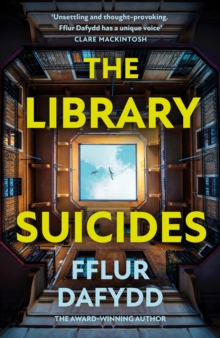 The Library Suicides : the most captivating locked-room psychological thriller of 2023 from the award-winning author