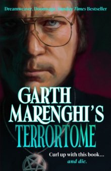 Garth Marenghi s TerrorTome : Dreamweaver, Doomsage, Sunday Times bestseller