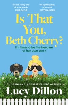 Hodder & Stoughton Is That You, Beth Cherry? , The Warm And Witty New Novel From The Author Of Irresponsible Adult