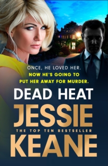 Dead Heat : The criminally good gangland thriller and instant Sunday Times bestseller (Feb 2024)