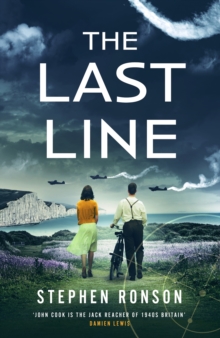 The Last Line : A gripping WWII noir thriller for fans of Lee Child and Robert Harris