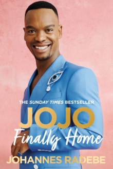 Jojo : Finally Home - My Inspirational Memoir - THE SUNDAY TIMES BESTSELLER (2023)