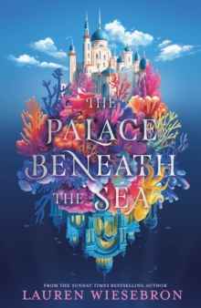 The Palace Beneath the Sea : the atmospheric retelling of the Mermaid folktale