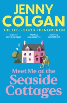 Hodder & Stoughton Meet Me At The Seaside Cottages , Escape To The Sea With The Brand New Novel From The Feel-good Phenomenon!