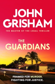 The Guardians : The heart-stopping crime thriller from the number 1 Sunday Times bestselling author